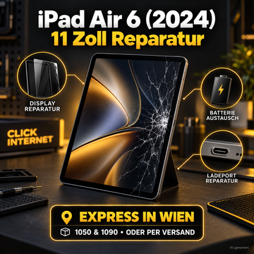 iPad Air 6 (2024) 11" Reparatur Wien