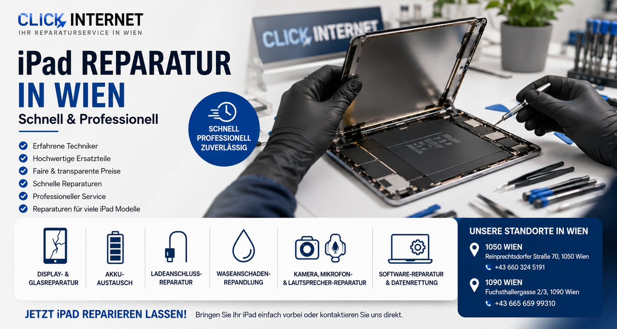 iPad Reparatur in Wien – Schnell & Professionell | CLICK INTERNET