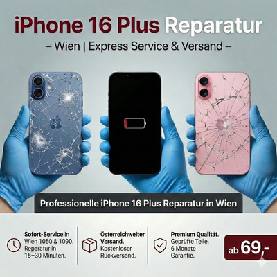 iPhone 16 Plus Reparatur Wien | Express Service & Versand