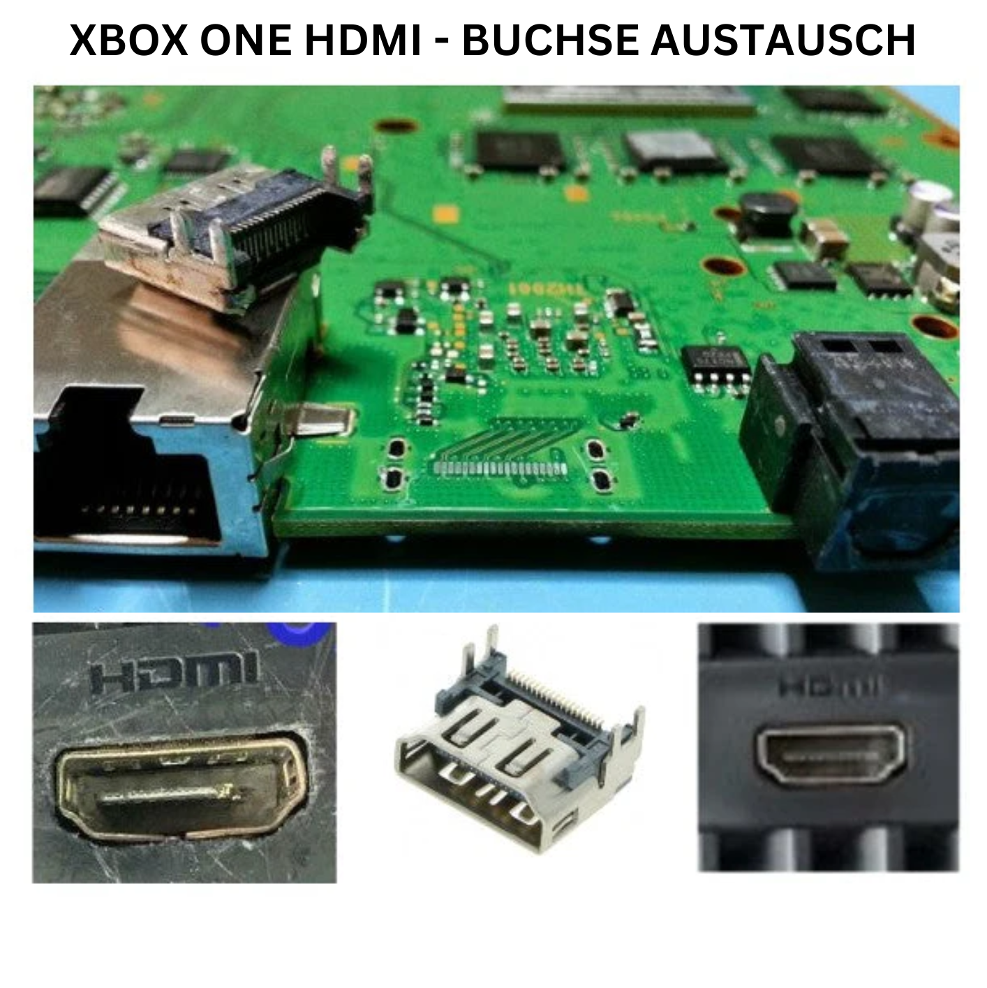 Xbox One HDMI-Port-Austausch